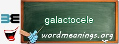 WordMeaning blackboard for galactocele